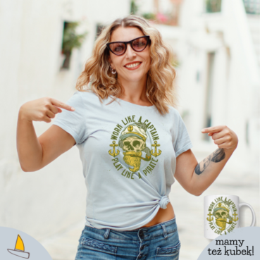 Play Like a Pirate Damski T-shirt